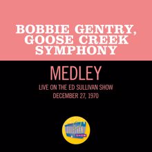 Bobbie Gentry: But I Can't Get Back/I'll Fly Away/Put A Little Love In Your Heart (Medley/Live On The Ed Sullivan Show, December 27, 1970) (But I Can't Get Back/I'll Fly Away/Put A Little Love In Your HeartMedley/Live On The Ed Sullivan Show, December 27, 1970)