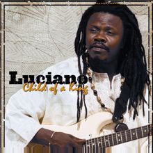 Luciano: Can't Take No More