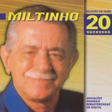 Miltinho: Selecao De Ouro