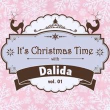 Dalida: It's Christmas Time with Dalida, Vol. 01