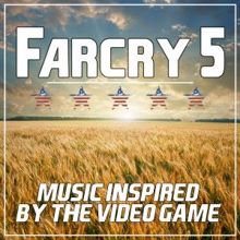 Various Artists: Far Cry 5 (Music Inspired by the Video Game)
