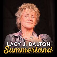 Lacy J. Dalton: Summerland