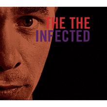 The The: Infected