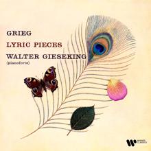 Walter Gieseking: Grieg: Lyric Pieces