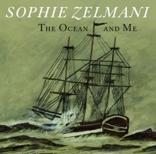 Sophie Zelmani: The Ocean And Me