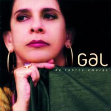 Gal Costa: Gal De Tantos Amores