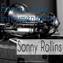 Sonny Rollins: Famous Jazz Instrumentalists