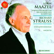 Symphonieorchester des Bayerischen Rundfunks;Lorin Maazel: Eine Alpensinfonie, Op. 64/Nebel steigen auf