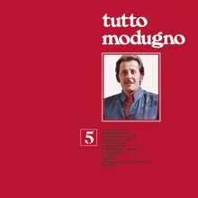 Domenico Modugno: Nisciuno Pò Sapè