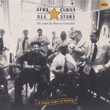 Afro Cuban All Stars: Los Sitio' asere