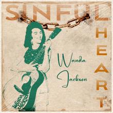 Wanda Jackson: Sinful Heart