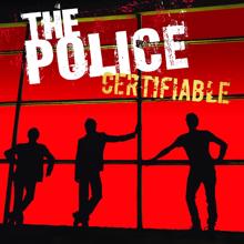 The Police: Can't Stand Losing You/Reggatta De Blanc (Live From River Plate Stadium, Buenos Aires)
