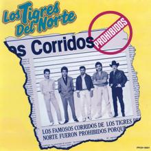 Los Tigres Del Norte: El Corrido (Album Version)