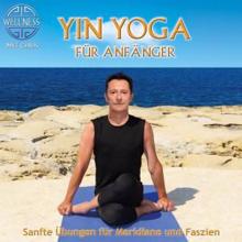 Chris: Yin Yoga für Anfänger