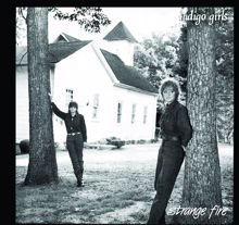 Indigo Girls: Strange Fire (Expanded Edition)