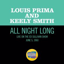 Louis Prima: All Night Long (Live On The Ed Sullivan Show, June 5, 1960) (All Night LongLive On The Ed Sullivan Show, June 5, 1960)
