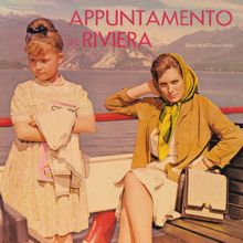 Gianni Ferrio: Appuntamento in Riviera (Original Soundtrack) (Appuntamento in RivieraOriginal Soundtrack)