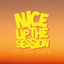 Various Artists: Nice up the Session, Vol. 3