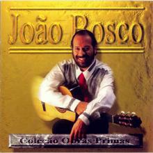 João Bosco: Obras-Primas