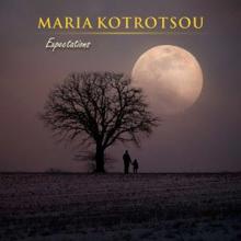 Maria Kotrotsou: Expectations