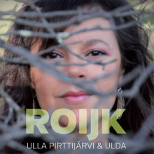 ULLA PIRTTIJÄRVI & ULDA: Roijk RokYoik