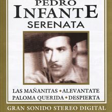 Pedro Infante: Las Mañanitas