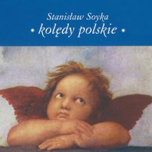 Stanislaw Soyka: Koledy Polskie