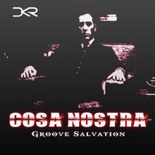 Groove Salvation: Cosa Nostra (Dr.Adji's Tribal Remix)