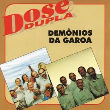 Demonios Da Garoa: Um samba no bexiga