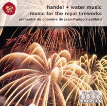 Jean-François Paillard: Handel: Water Music Suites; Music For The Royal Fireworks