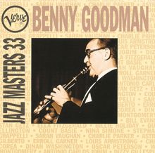 Benny Goodman: Jazz Masters 33: Benny Goodman