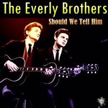 The Everly Brothers: Who's Gonna Shoe Your Pretty Little Feet