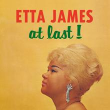 Etta James: Anything To Say You're Mine