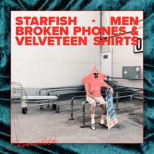 Carmelita: Starfish Men, Broken Phones & Velveteen Shirts