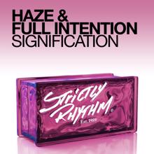 Haze, Full Intention: Signification (feat. Full Intention) (Dub)