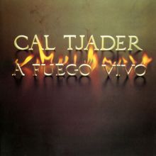 Cal Tjader: A Fuego Vivo (Live)