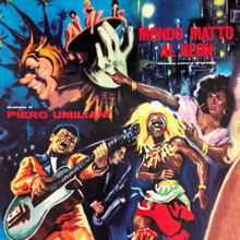 Piero Umiliani: Mondo matto al neon (Original Motion Picture Soundtrack / Extended Version) (Mondo matto al neonOriginal Motion Picture Soundtrack / Extended Version)