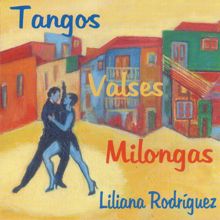 Liliana Rodríguez: Tu piel de hormigón (Tango)