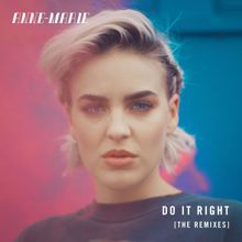 Anne-Marie: Do It Right (M.A.X Remix)