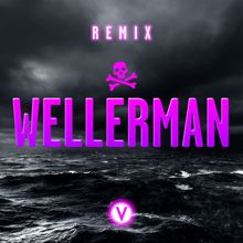 Vuducru, The McMulligans: Wellerman (Sea Shanty) [feat. The McMulligans] (Remix)