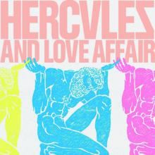 Hercules & Love Affair: Athene