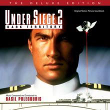 Basil Poledouris: Under Siege 2: Dark Territory (Original Motion Picture Soundtrack / Deluxe Edition)