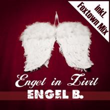 Engel B.: Engel in Zivil (Radio Version)
