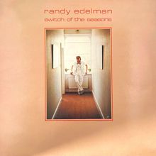 Randy Edelman: Switch Of The Seasons