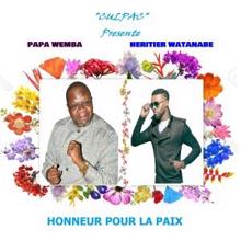 Culpac, Papa Wemba & Heritier Watanabe: Honneur pour la paix