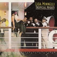 Liza Minnelli: Tropical Nights (Expanded Edition)