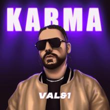 Karma: VAL&1