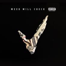 Meek Mill: Check