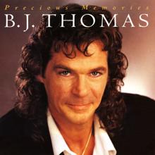 B.J. Thomas: Precious Memories