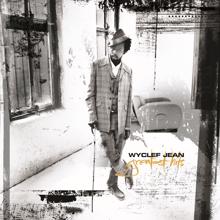 Wyclef Jean: Wish You Were Here (Album Version)